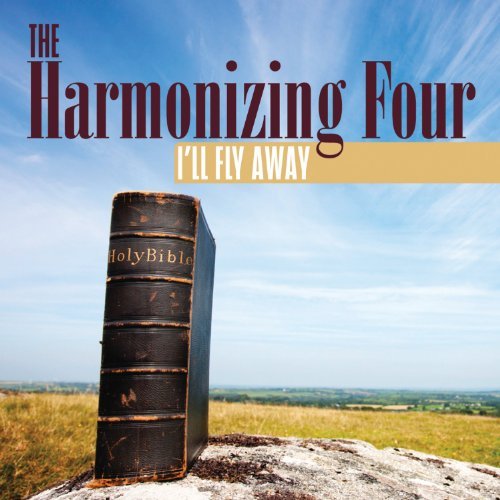 Harmonizing Four/I'Ll Fly Away